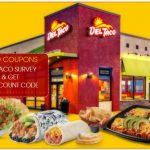 Del Taco Survey-myopinion.deltaco.com Tell deltaco Customer Survey