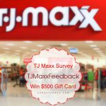 tjmaxxfeedback | TJ Maxx Customer Survey