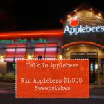 Talk to Applebees (www.talktoapplebees.com) Applebee’s Survey